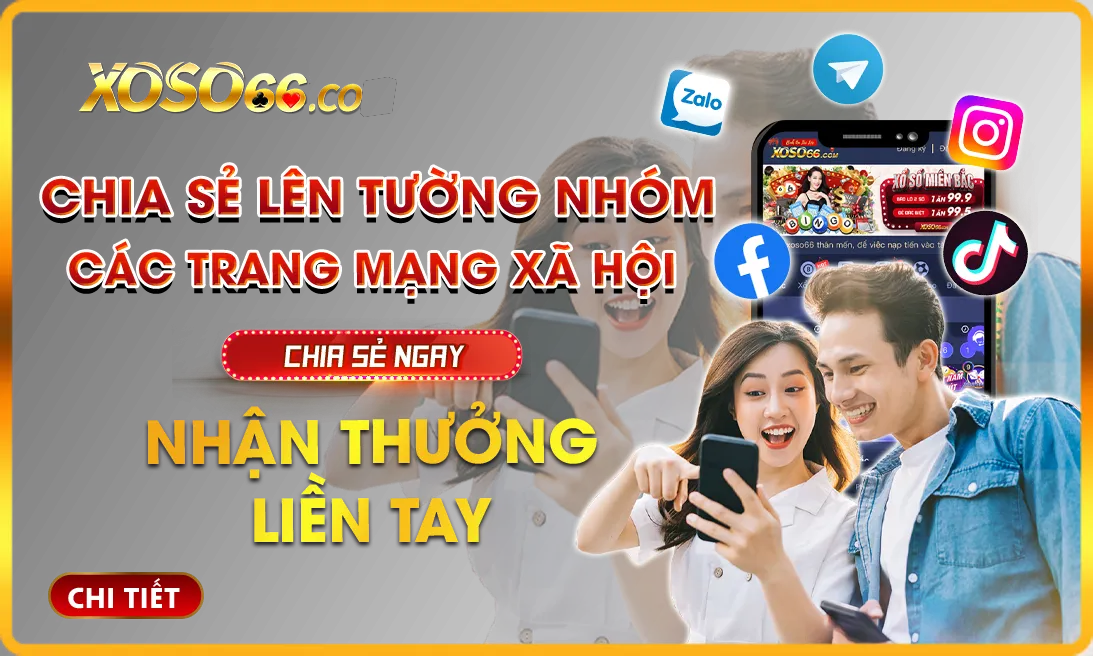 thưởng chia sẻ xoso66