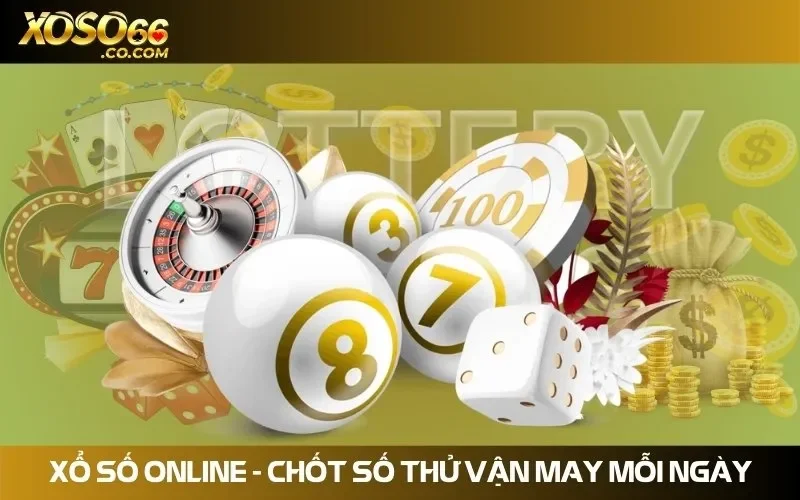 Đổi đời nhanh chóng với những con số may mắn trong lô đề